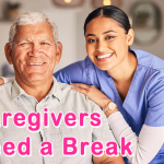 Caregivers Needs Break too